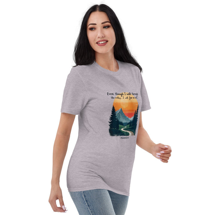 Even Though I Walk T-Shirt - Faith Scripture Gift | Gifts Of Words