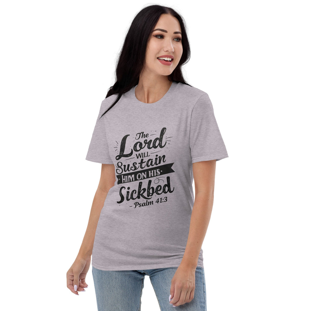 The Lord Will Sustain T-Shirt - Faith Scripture Gift | Gifts Of Words
