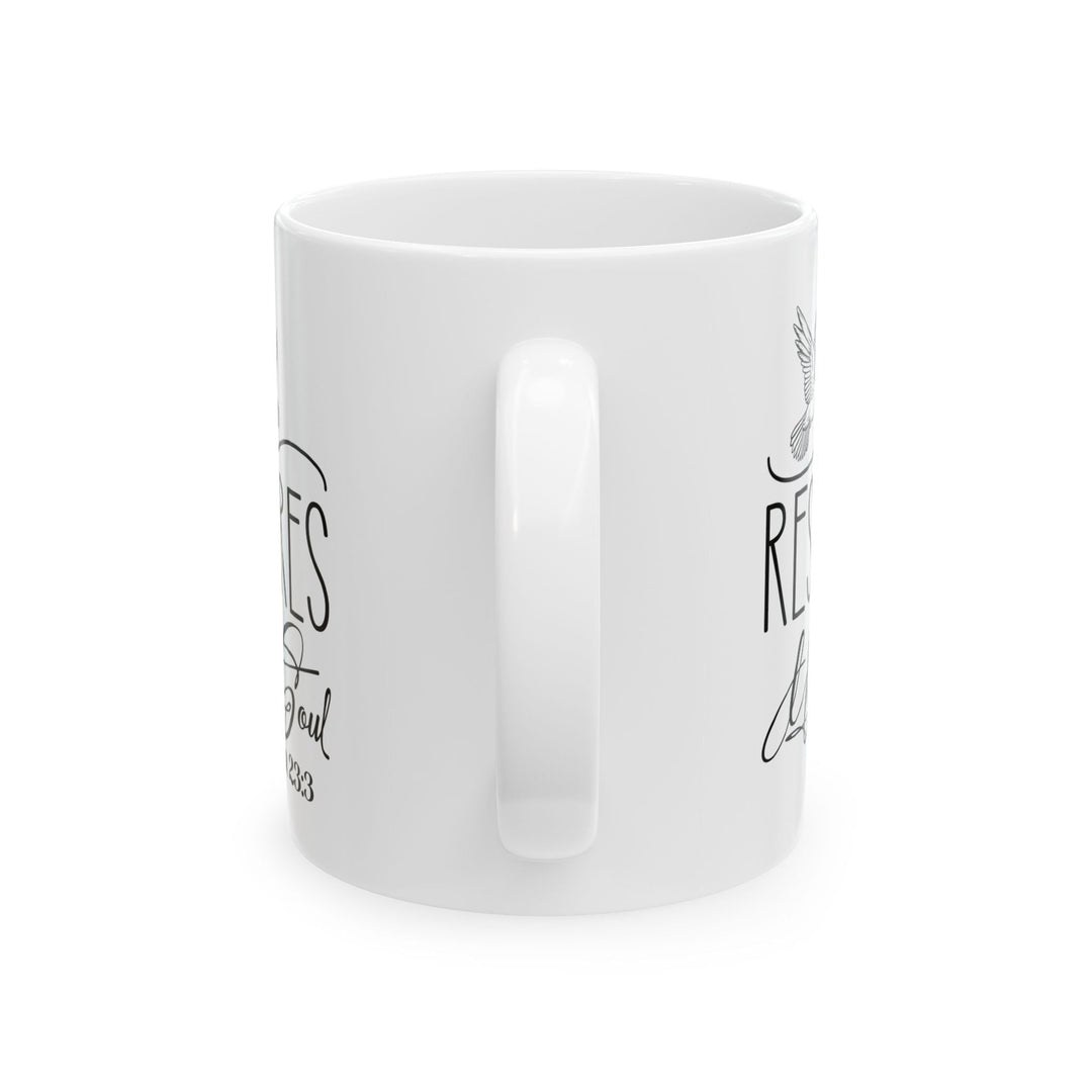 He Restores My Soul Psalm 23 3-01 Ceramic Mug, (11oz, 15oz) - Faith Scripture Gift | Gifts Of Words