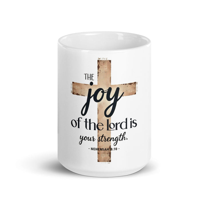 The Joy Of The Lord Mug - Faith Scripture Gift | Gifts Of Words