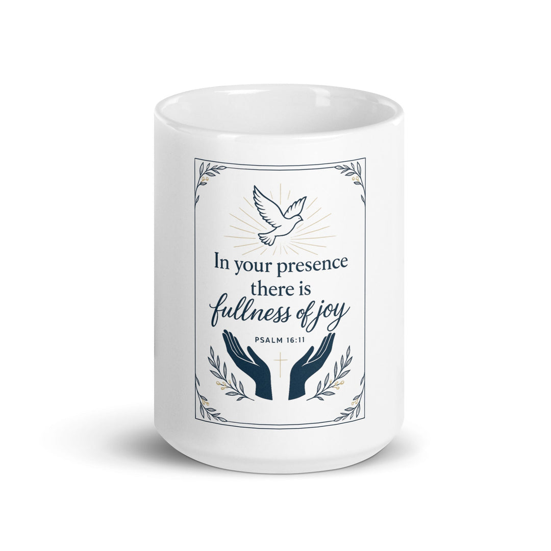 In Your Presence Mug - Faith Scripture Gift | Gifts Of Words