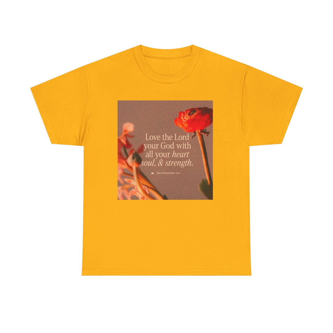 Love the lord | Heavy Cotton Tee - Faith Scripture Gift | Gifts Of Words