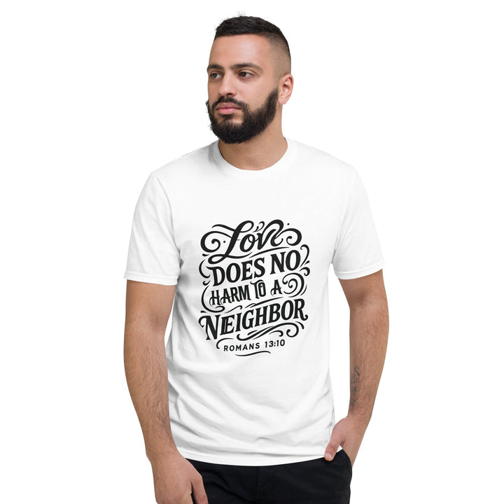 Love Does No Harm T-Shirt - Faith Scripture Gift | Gifts Of Words