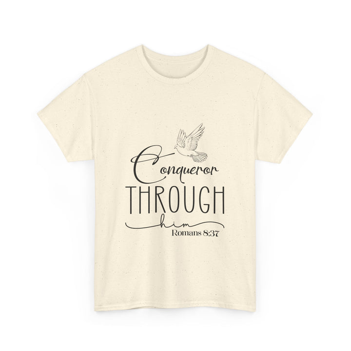 Conqueror Through Him Romans 8 37-01 Unisex Heavy Cotton Tee - Faith Scripture Gift | Gifts Of Words