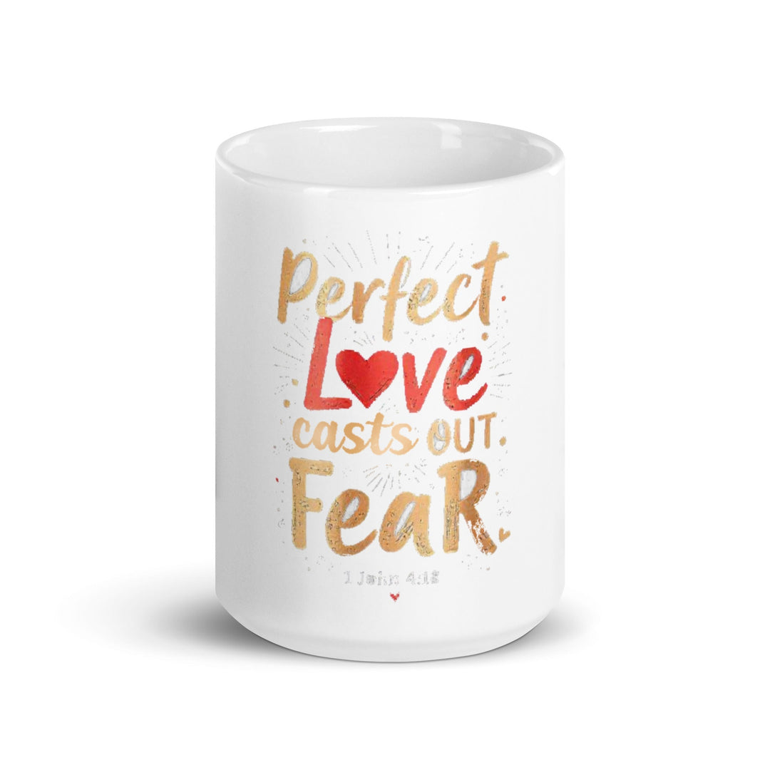 Perfect Love Casts Mug - Faith Scripture Gift | Gifts Of Words