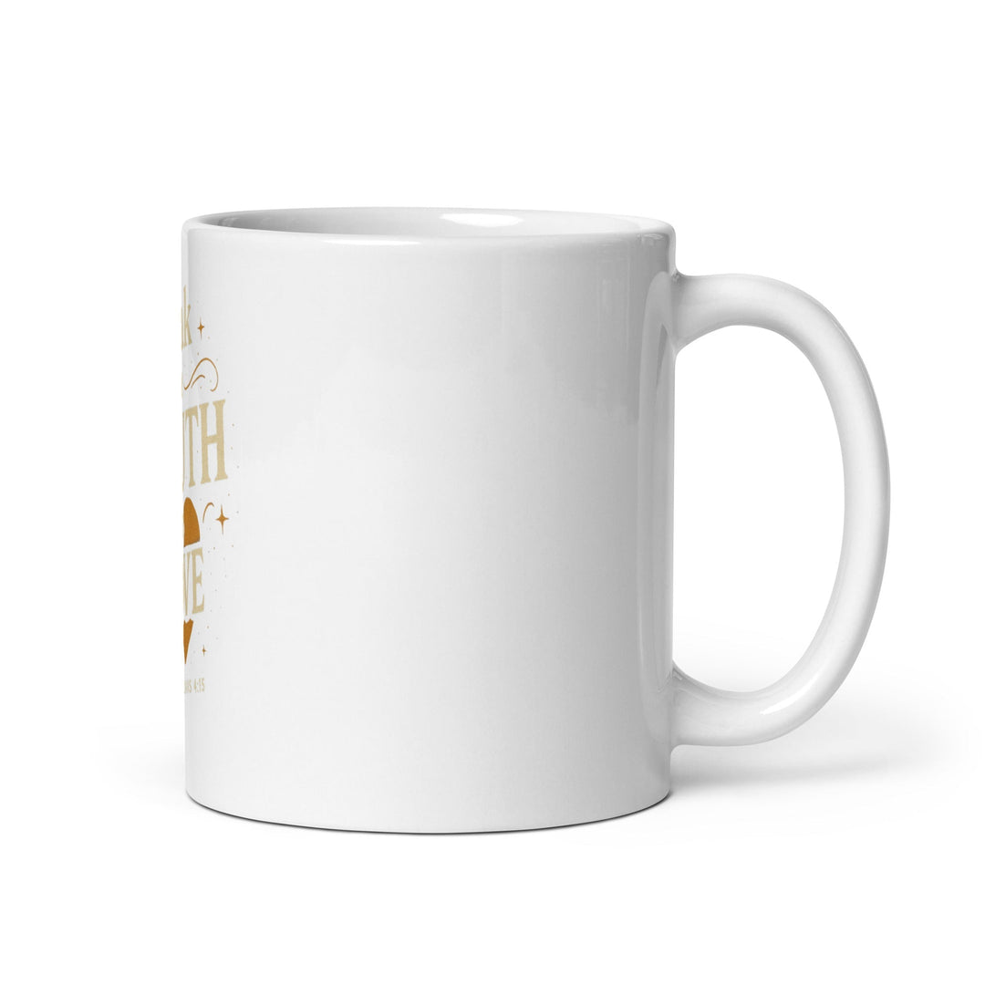 Speak The Truth Mug - Faith Scripture Gift | Gifts Of Words