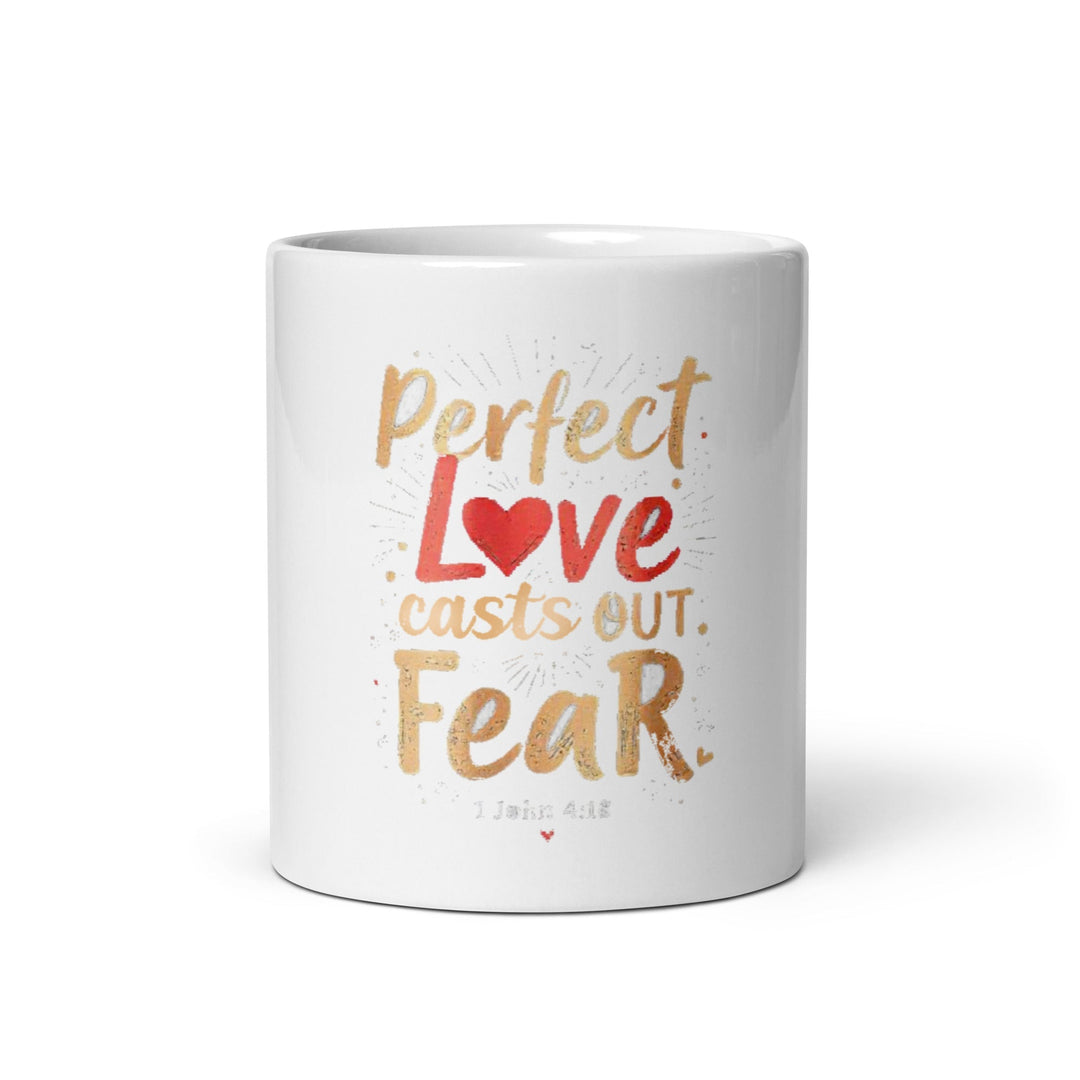 Perfect Love Casts Mug - Faith Scripture Gift | Gifts Of Words