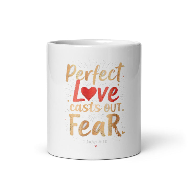 Perfect Love Casts Mug - Faith Scripture Gift | Gifts Of Words