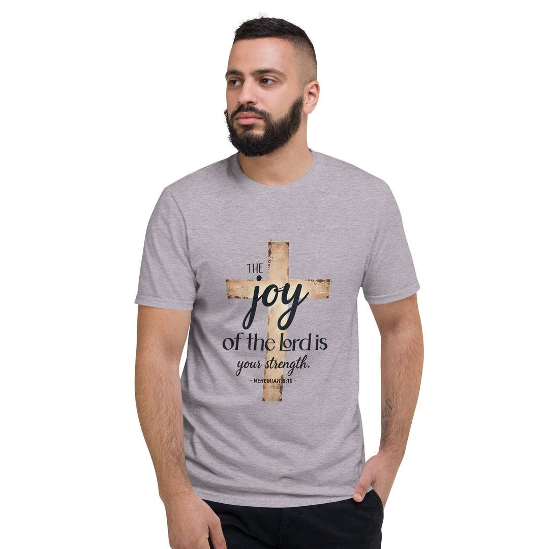 The Joy Of Lord T-Shirt - Faith Scripture Gift | Gifts Of Words