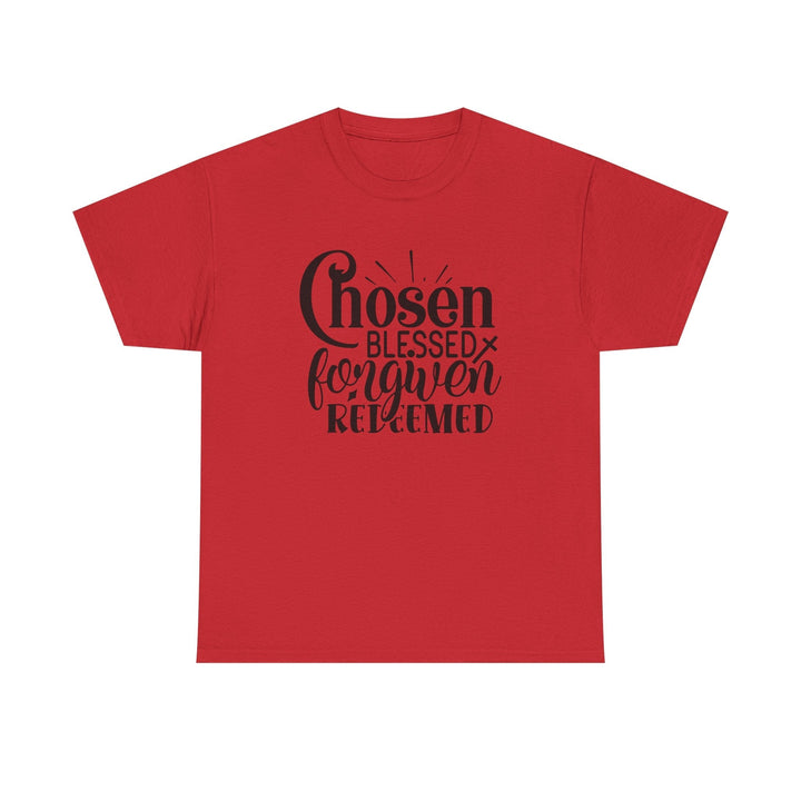 Chosen Blessed Forgiven Redeemed Unisex Heavy Cotton Tee - Faith Scripture Gift | Gifts Of Words