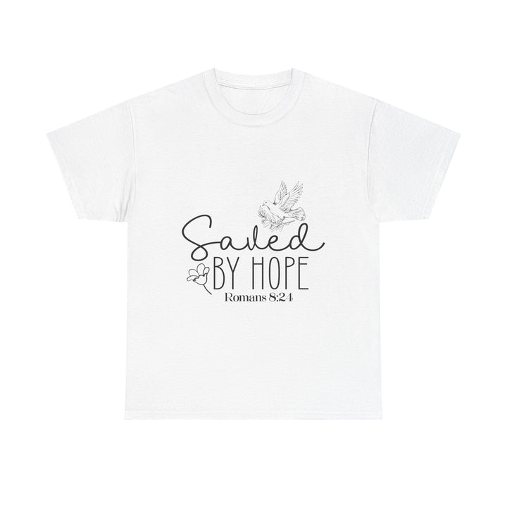 Saved by Hope Romans 8 24-01 Unisex Heavy Cotton Tee - Faith Scripture Gift | Gifts Of Words