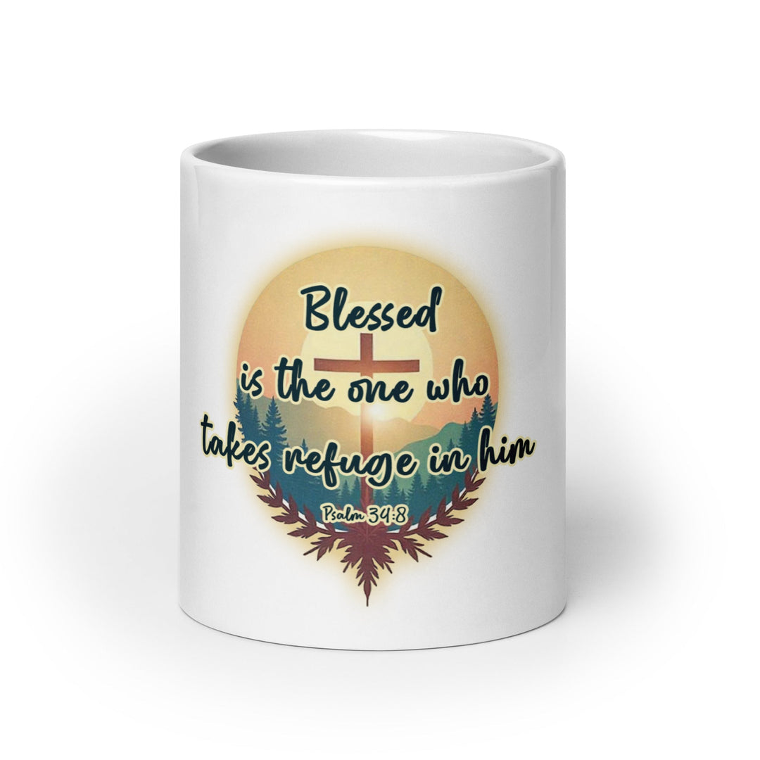 Blessed is the one who takes refuge Mug - Faith Scripture Gift | Gifts Of Words