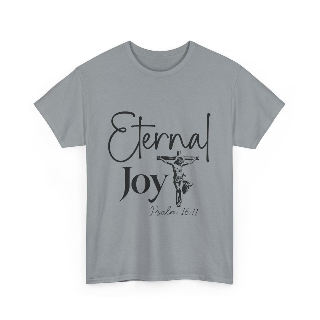 Eternal Joy Psalm 16 11-01 Unisex Heavy Cotton Tee - Faith Scripture Gift | Gifts Of Words