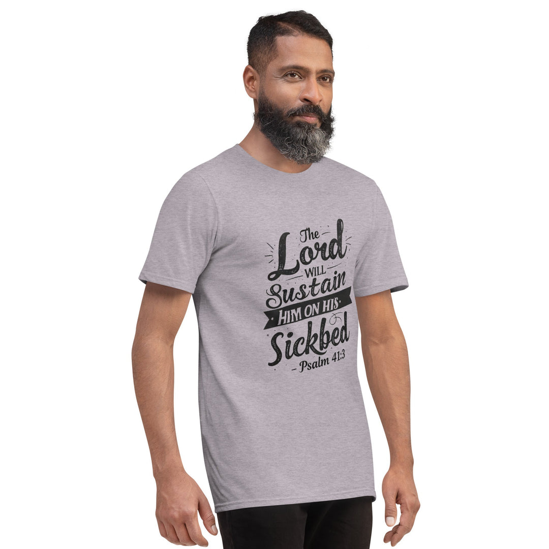 The Lord Will Sustain T-Shirt - Faith Scripture Gift | Gifts Of Words