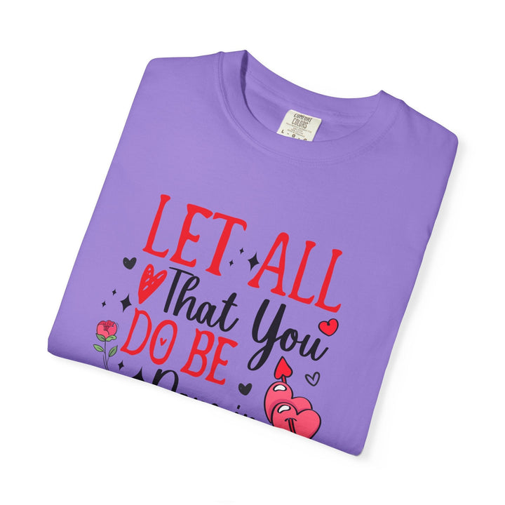 Let all that you do be done in love 1 Corinthians 16:14 - Faith Scripture Gift | Gifts Of Words