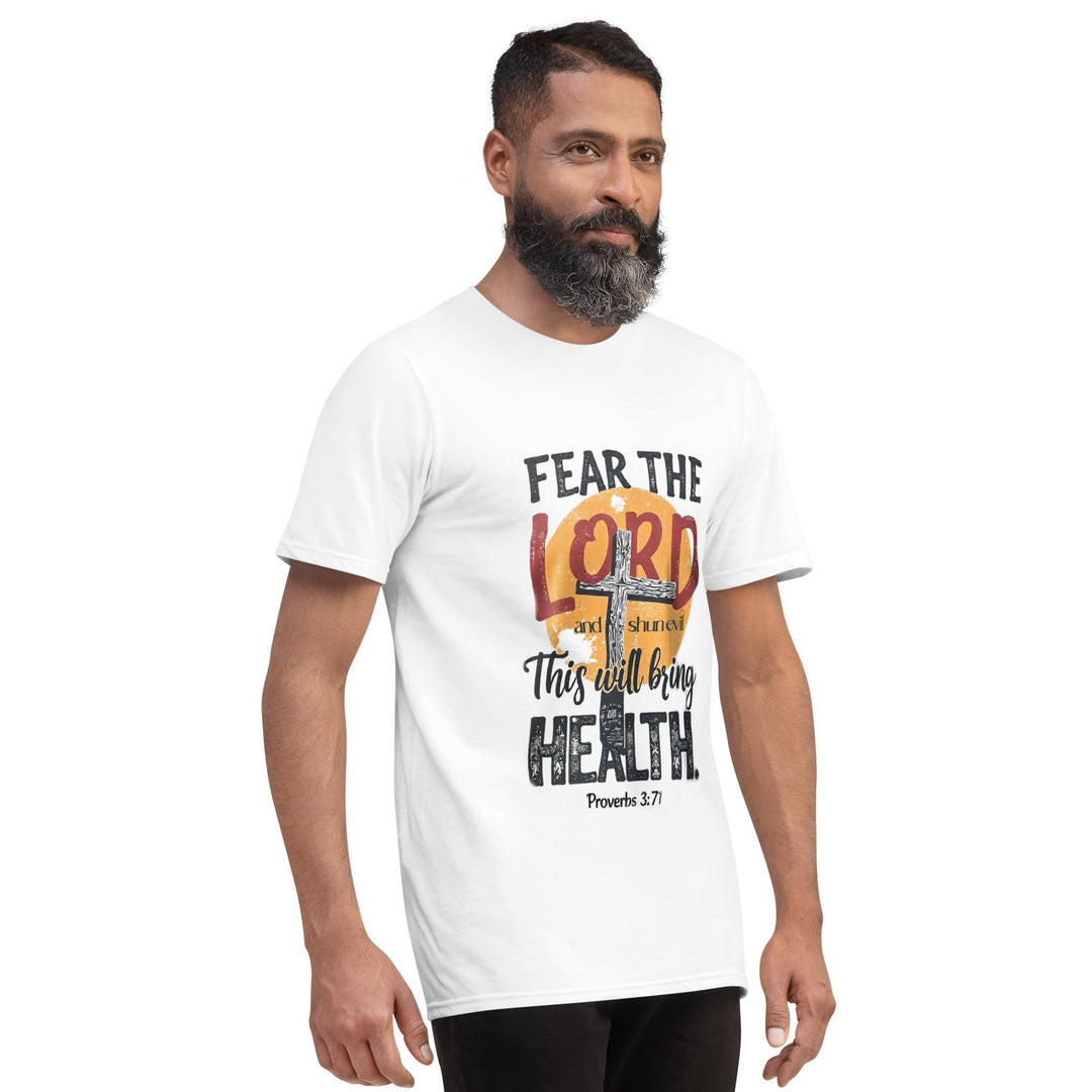 Fear The Lord T-Shirt - Faith Scripture Gift | Gifts Of Words