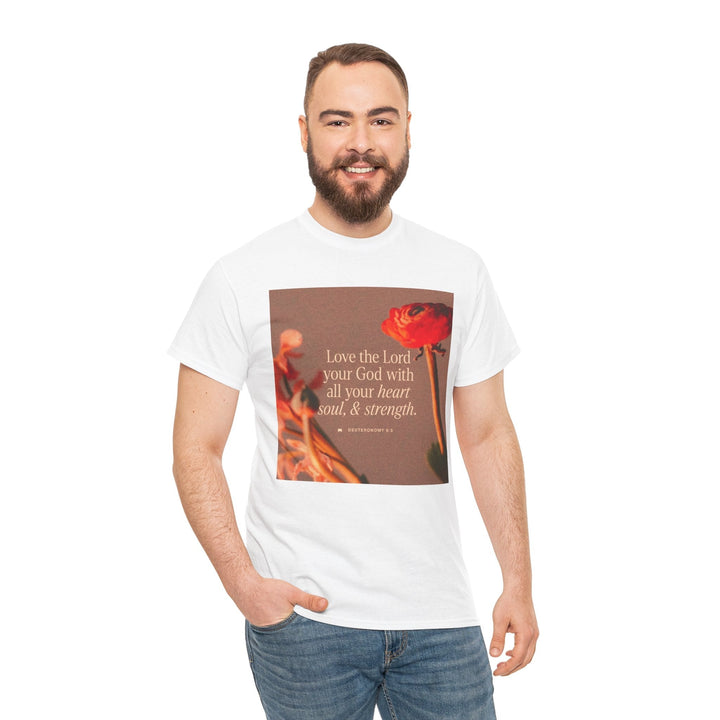 Love the lord | Heavy Cotton Tee - Faith Scripture Gift | Gifts Of Words