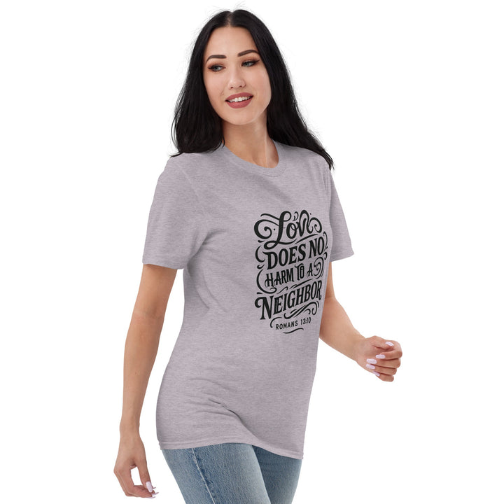 Love Does No Harm T-Shirt - Faith Scripture Gift | Gifts Of Words