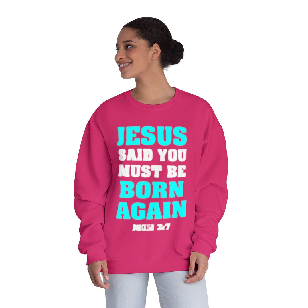 Born Again Crewneck Sweatshirt - Premium Faith Apparel - Faith Scripture Gift | Gifts Of Words