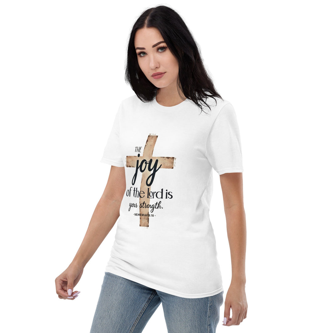 The Joy Of Lord T-Shirt - Faith Scripture Gift | Gifts Of Words