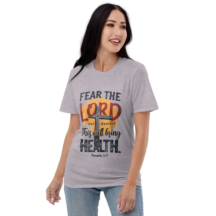 Fear The Lord T-Shirt - Faith Scripture Gift | Gifts Of Words