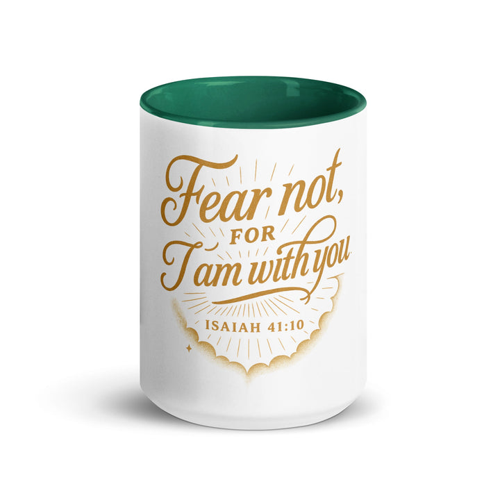 Fear not for I am withyou mug - Faith Scripture Gift | Gifts Of Words