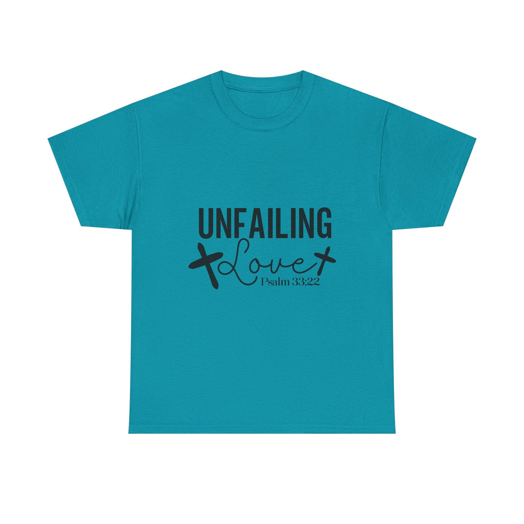 Unfailing Love Psalm 33 22-01 Unisex Heavy Cotton Tee - Faith Scripture Gift | Gifts Of Words