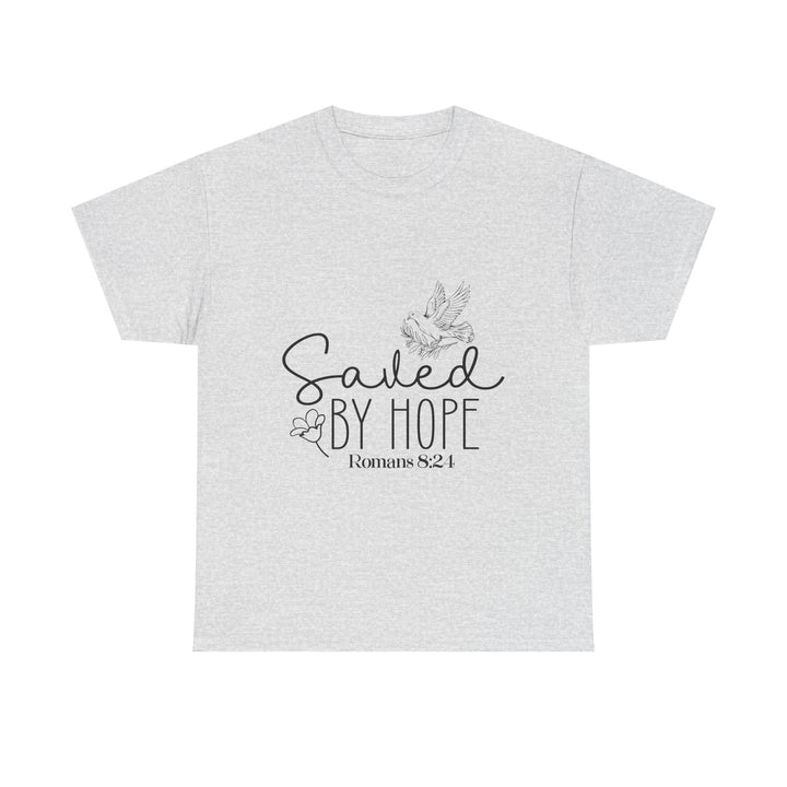 Saved by Hope Romans 8 24-01 Unisex Heavy Cotton Tee - Faith Scripture Gift | Gifts Of Words