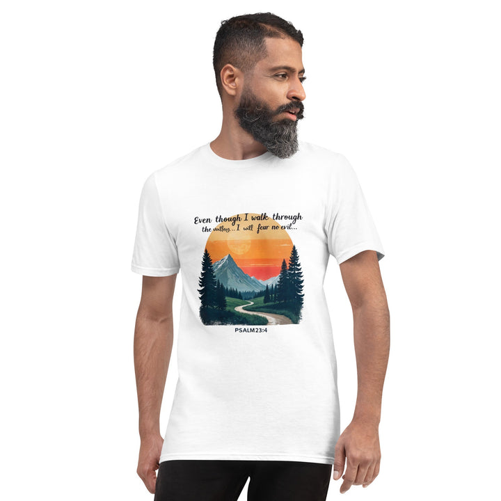 Even Though I Walk T-Shirt - Faith Scripture Gift | Gifts Of Words