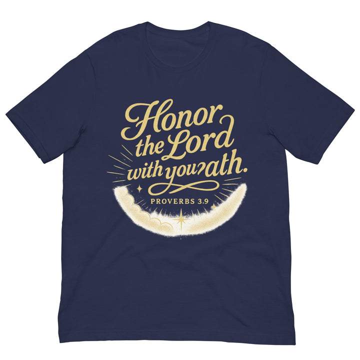 Honor the Lord with you? ath. T-shirt - Faith Scripture Gift | Gifts Of Words