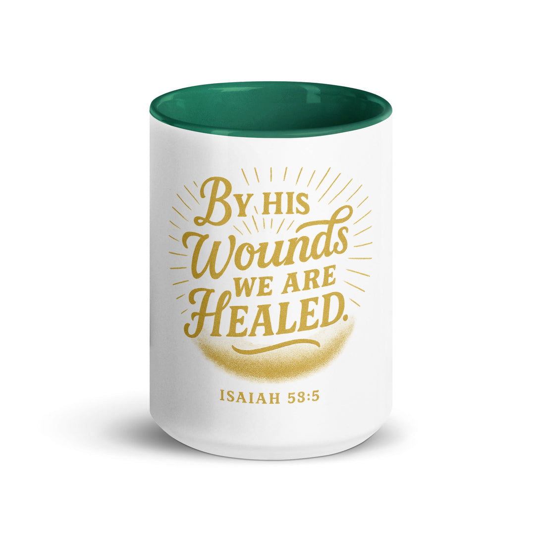 By his wounds we are healed Mug - Faith Scripture Gift | Gifts Of Words