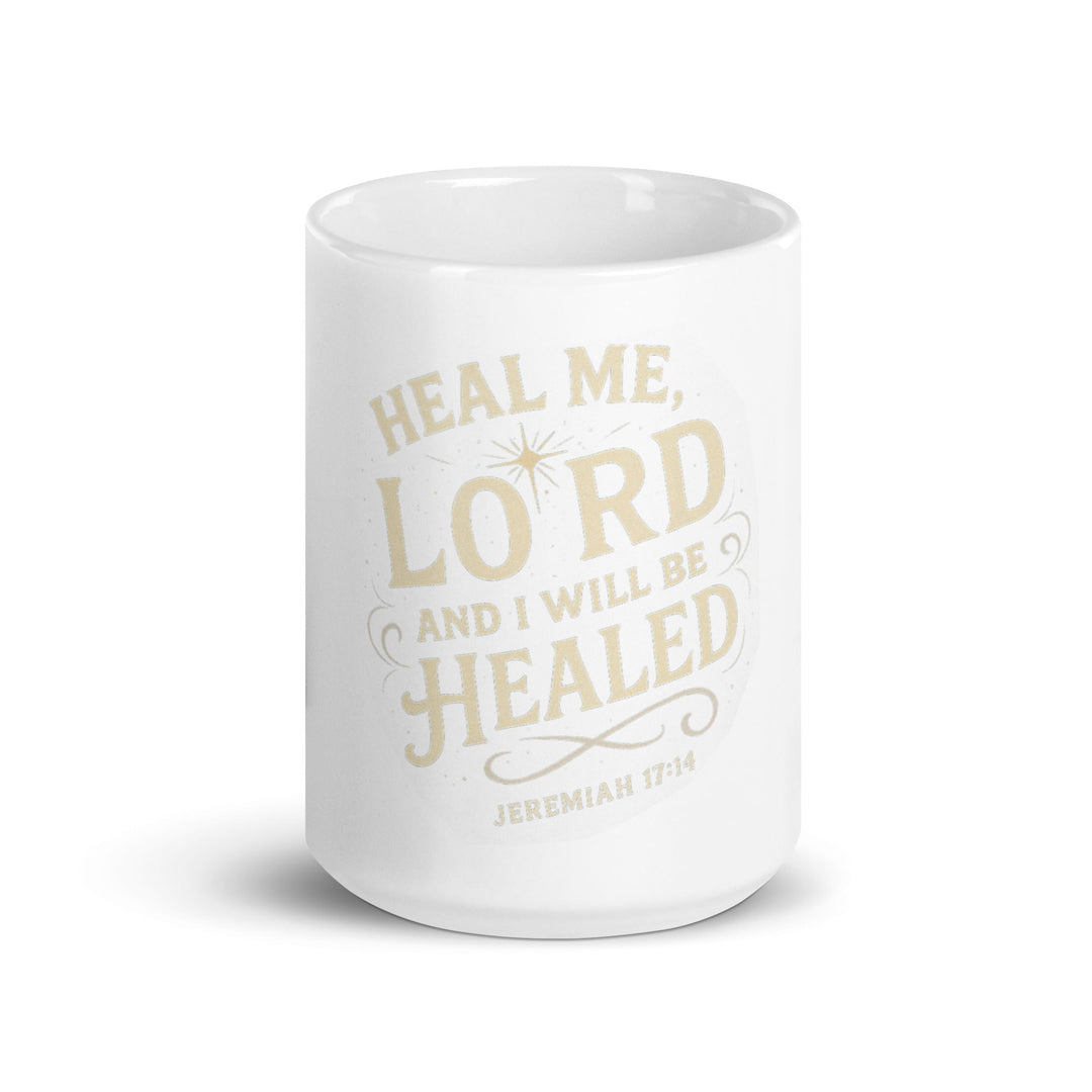 Heal Me Lord Mug - Faith Scripture Gift | Gifts Of Words