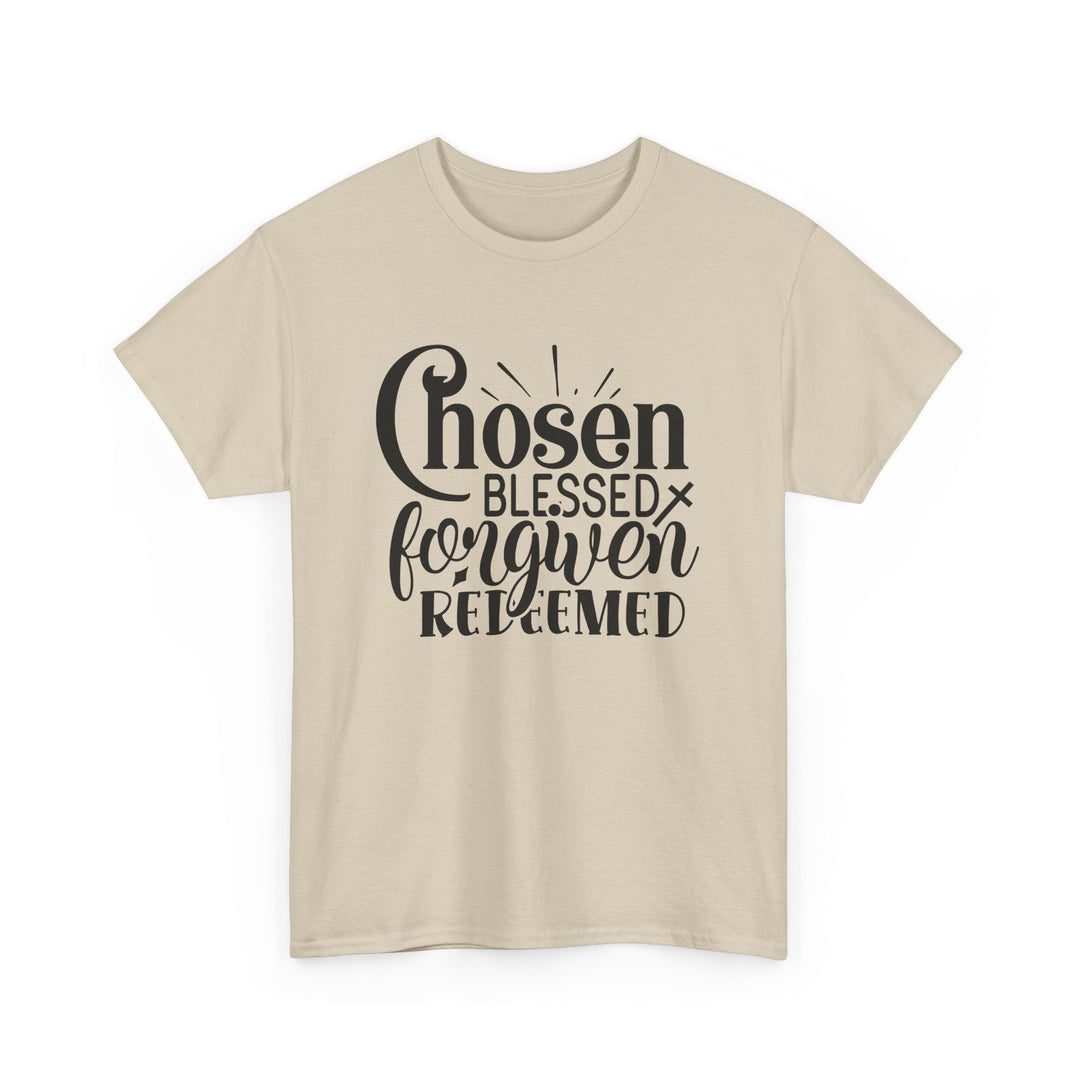 Chosen Blessed Forgiven Redeemed Unisex Heavy Cotton Tee - Faith Scripture Gift | Gifts Of Words