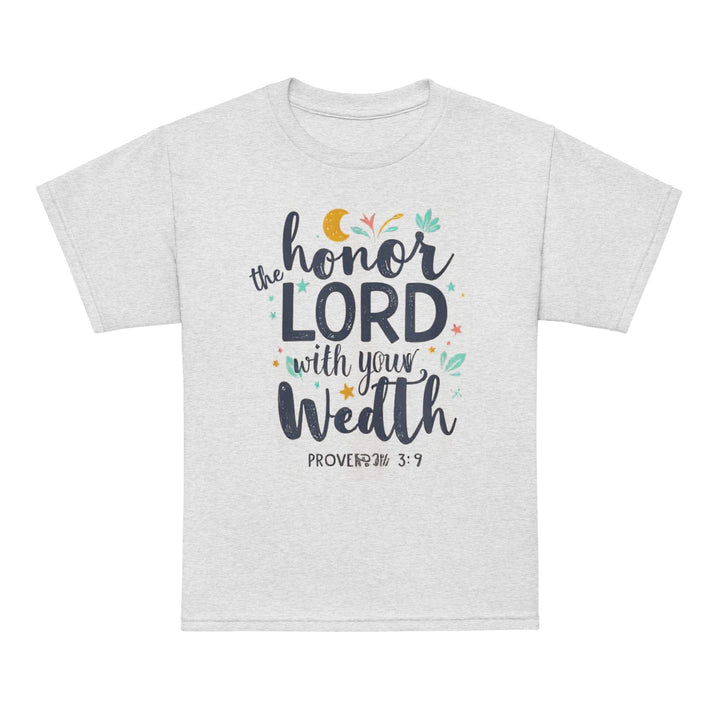 Honor The Lord Youth t-shirt - Faith Scripture Gift | Gifts Of Words