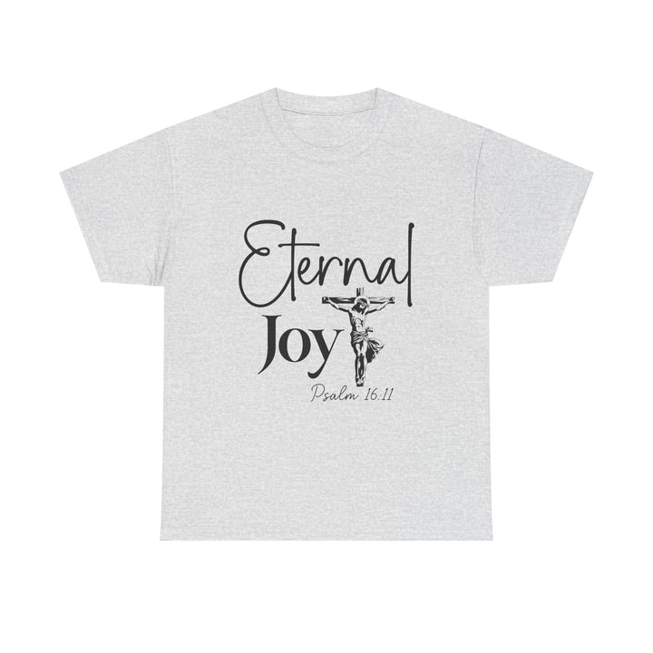 Eternal Joy Psalm 16 11-01 Unisex Heavy Cotton Tee - Faith Scripture Gift | Gifts Of Words