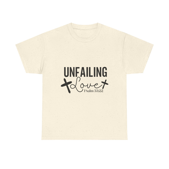 Unfailing Love Psalm 33 22-01 Unisex Heavy Cotton Tee - Faith Scripture Gift | Gifts Of Words