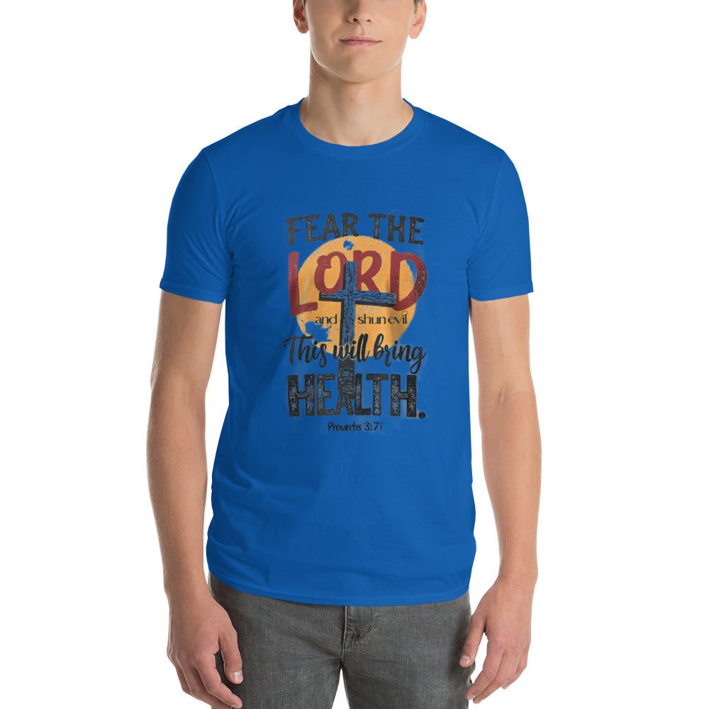 Fear The Lord T-Shirt - Faith Scripture Gift | Gifts Of Words