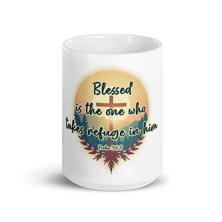 Blessed is the one who takes refuge Mug - Faith Scripture Gift | Gifts Of Words
