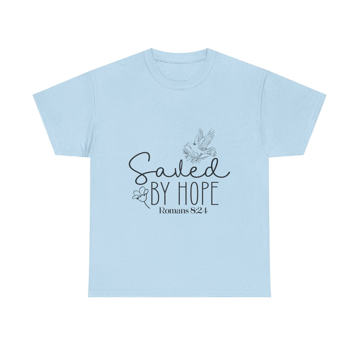Saved by Hope Romans 8 24-01 Unisex Heavy Cotton Tee - Faith Scripture Gift | Gifts Of Words