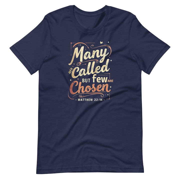 Many Are Called T-Shirt - Faith Scripture Gift | Gifts Of Words