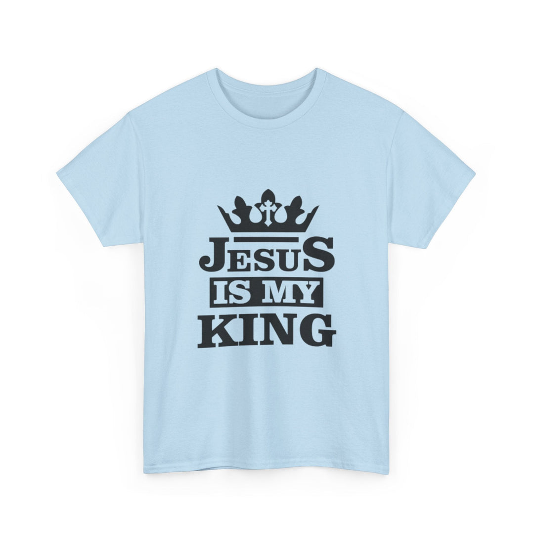 Jesus Is My King T-Shirt - Bold Christian Faith Graphic Tee - Faith Scripture Gift | Gifts Of Words