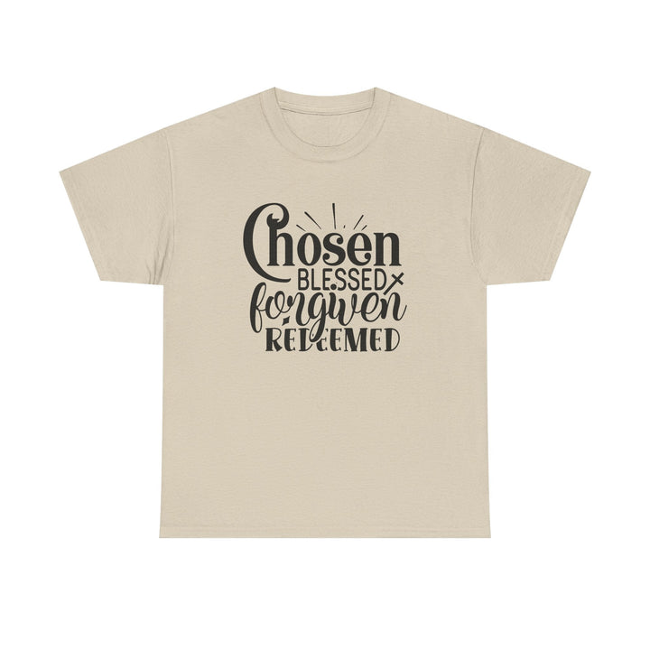 Chosen Blessed Forgiven Redeemed Unisex Heavy Cotton Tee - Faith Scripture Gift | Gifts Of Words