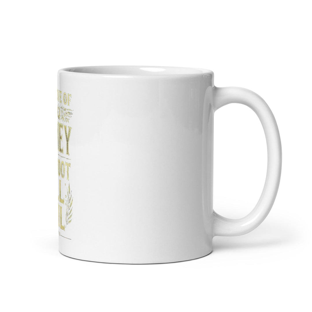 The Love Of Money Mug - Faith Scripture Gift | Gifts Of Words