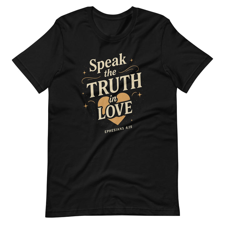 Speak The Truth Short-Sleeve T-Shirt - Faith Scripture Gift | Gifts Of Words