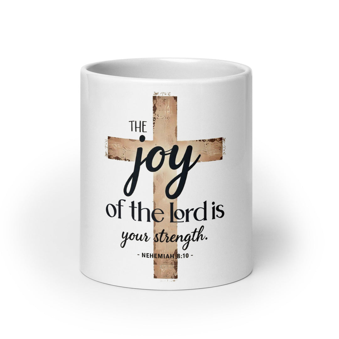 The Joy Of The Lord Mug - Faith Scripture Gift | Gifts Of Words