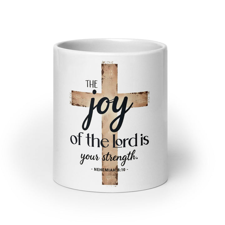 The Joy Of The Lord Mug - Faith Scripture Gift | Gifts Of Words