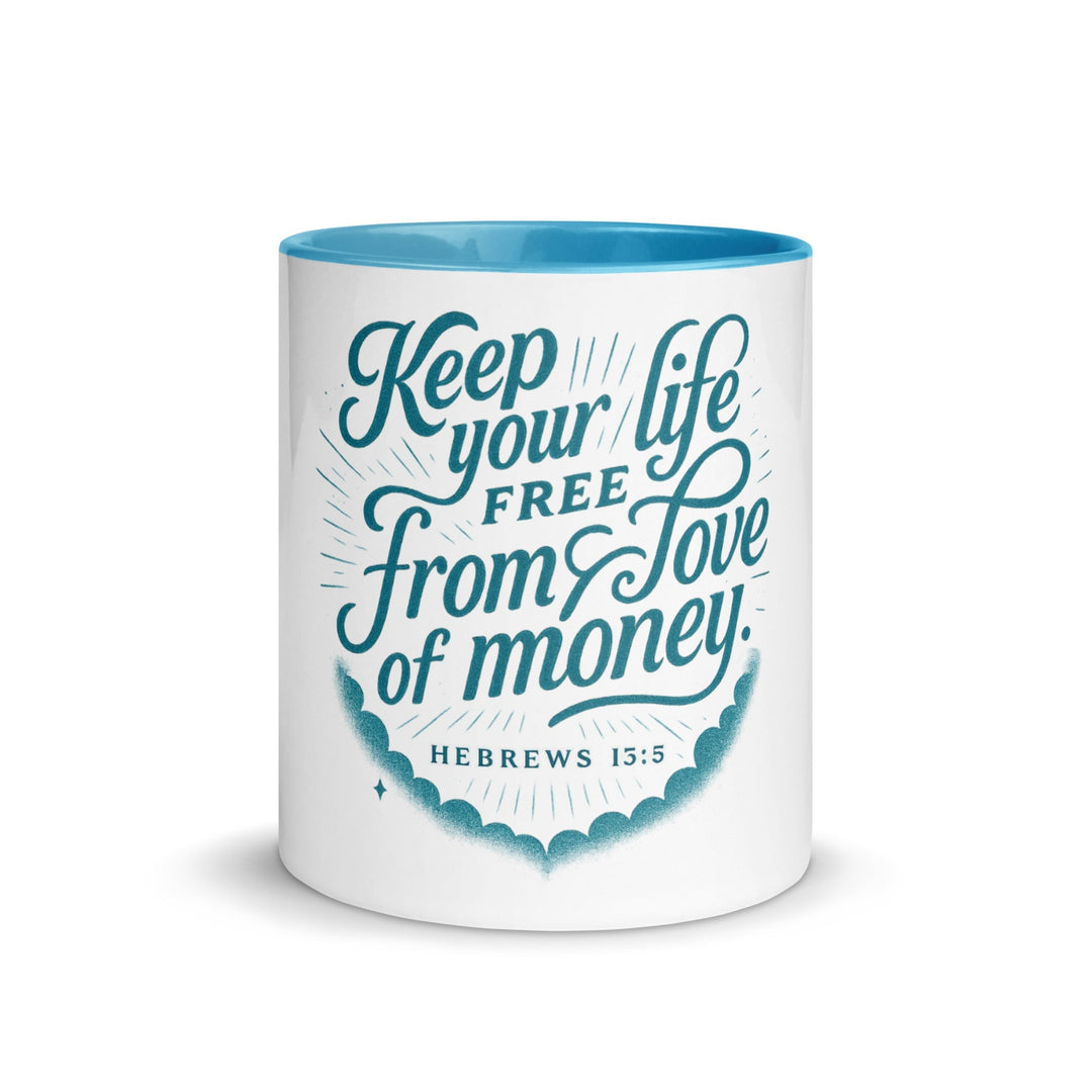 Keep your life free from love of money - Faith Scripture Gift | Gifts Of Words