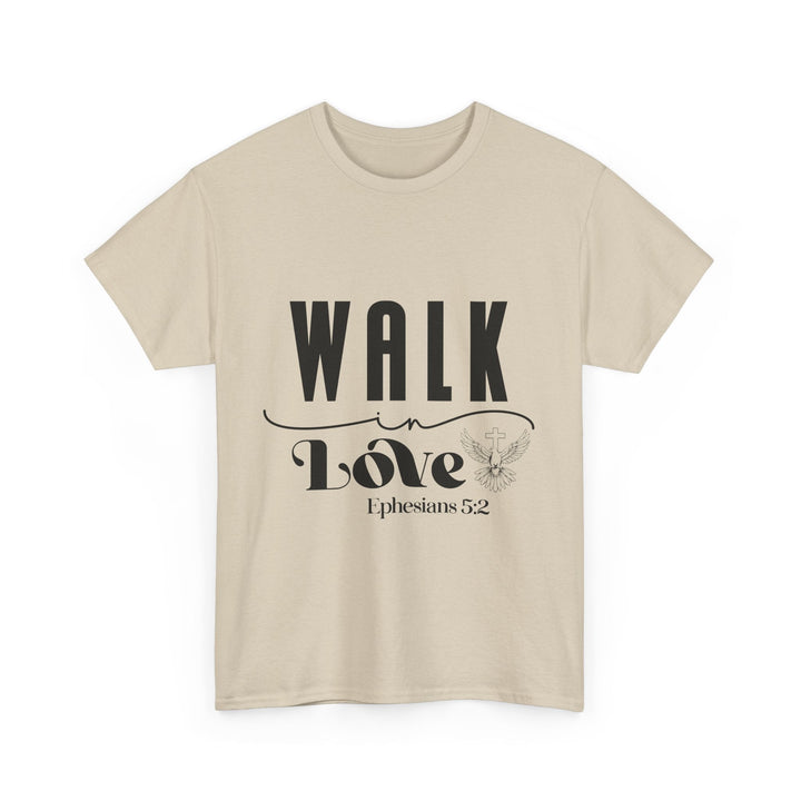 Walk in Love Ephesians 5 2-01 Unisex Heavy Cotton Tee - Faith Scripture Gift | Gifts Of Words