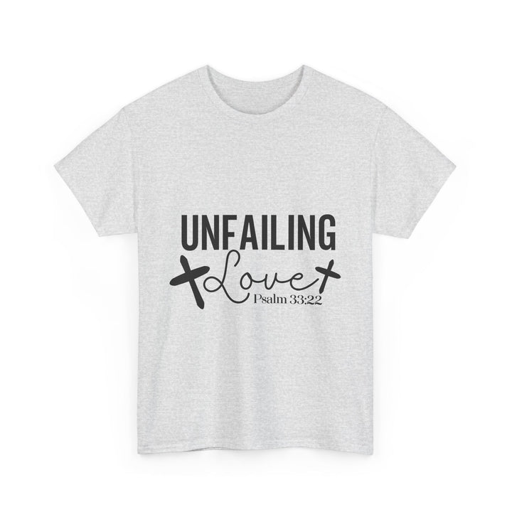 Unfailing Love Psalm 33 22-01 Unisex Heavy Cotton Tee - Faith Scripture Gift | Gifts Of Words