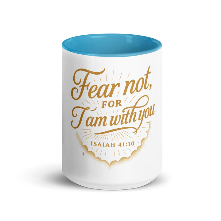 Fear not for I am withyou mug - Faith Scripture Gift | Gifts Of Words